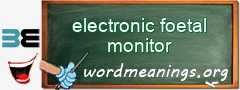 WordMeaning blackboard for electronic foetal monitor